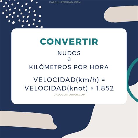 convertir nudos a km|Knots a Kilómetros por hora